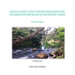 GCF Country Programme and No-Objection Procedure of PNG Webinar Report